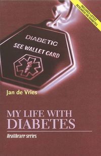 Produktbild: Vries, J: My Life with Diabetes