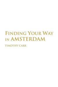 Produktbild: Finding Your Way In Amsterdam