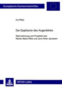 Produktbild: Die Epiphanie des Augenblicks