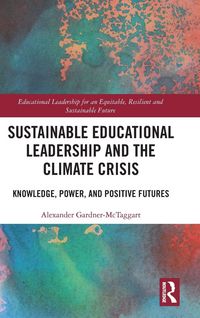 Produktbild: Sustainable Educational Leadership and the Climate Crisis