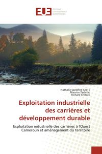 Produktbild: Exploitation industrielle des carri&egrave;res et d&eacute;veloppement durable