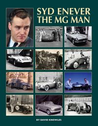 Produktbild: Syd Enever - The MG Man