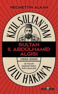 Produktbild: Kizil Sultandan Ulu Hakana Sultan II. Abd&uuml;lhamit Algisi