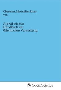 Produktbild: Alphabetisches Handbuch der &ouml;ffentlichen Verwaltung