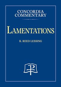 Produktbild: Lamentations - Concordia Commentary