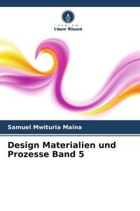 Produktbild: Design Materialien und Prozesse Band 5