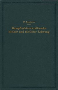 Produktbild: Dampfturbinenkraftwerke kleiner und mittlerer Leistung
