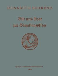Produktbild: Bild und Wort zur S&auml;uglingspflege