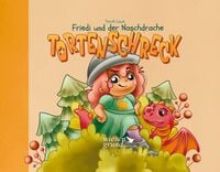 Produktbild: Friedi und der Naschdrache Tortenschreck