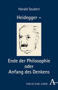 Produktbild: Heidegger &ndash; Ende der Philosophie oder Anfang des Denkens