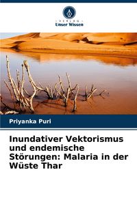 Produktbild: Inundativer Vektorismus und endemische St&ouml;rungen: Malaria in der W&uuml;ste Thar