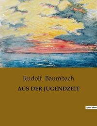 Produktbild: Aus der Jugendzeit