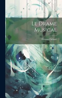 Produktbild: Le Drame Musical