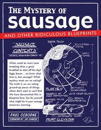 Produktbild: The Mystery of Sausage: And Other Ridiculous Blueprints
