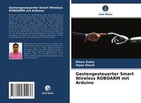 Produktbild: Gestengesteuerter Smart Wireless ROBOARM mit Arduino