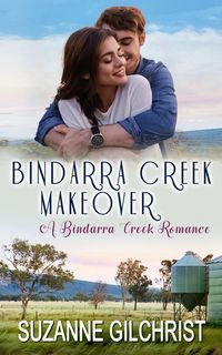Produktbild: Bindarra Creek Makeover (A Bindarra Creek Romance)
