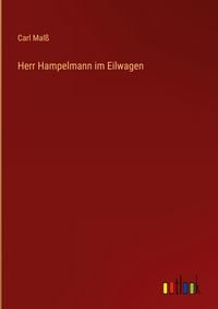 Produktbild: Herr Hampelmann im Eilwagen