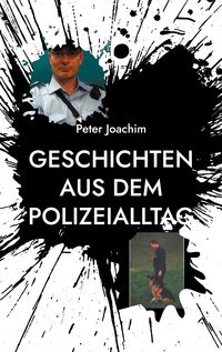 Produktbild: Geschichten aus dem Polizeialltag