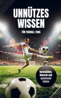 Produktbild: DE | Unn&uuml;tzes Wissen Fu&szlig;ball