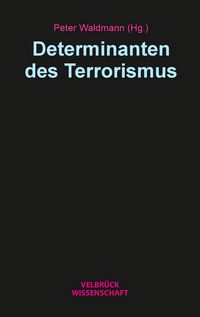 Produktbild: Determinanten des Terrorismus