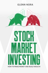 Produktbild: Stock Market Investing: How to Make Money and Build Wealth