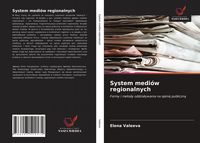 Produktbild: System medi&oacute;w regionalnych