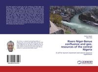 Produktbild: Rivers Niger-Benue confluence and geo-resources of the central Nigeria