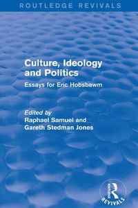 Produktbild: Culture, Ideology and Politics (Routledge Revivals)
