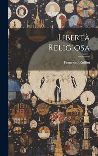 Produktbild: Libert&agrave; Religiosa