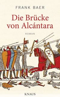 Produktbild: Die Br&uuml;cke von Alc&aacute;ntara