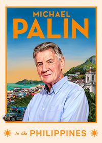 Produktbild: Michael Palin in the Philippines