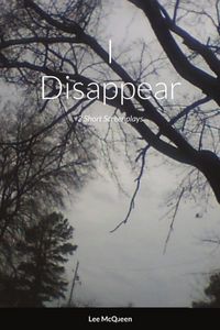 Produktbild: I Disappear: 3 Short Screenplays