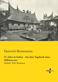 Produktbild: 21 Jahre in Indien - Aus dem Tagebuch eines Milit&auml;rarztes