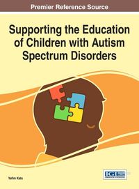 Produktbild: Supporting the Education of Children with Autism Spectrum Disorders