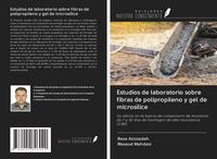 Produktbild: Estudios de laboratorio sobre fibras de polipropileno y gel de micros&iacute;lice