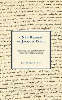 Produktbild: A New Reading of Jacques Ellul
