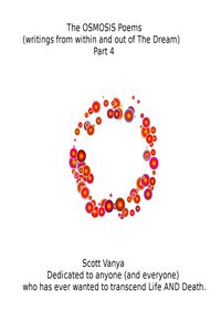 Produktbild: The OSMOSIS Poems - writings from within and out of The Dream - Part 4