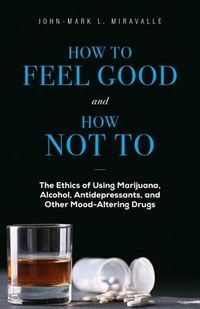 Produktbild: How to Feel Good and How Not to