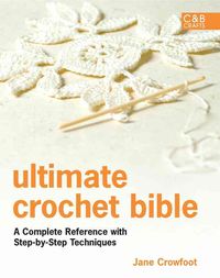 Produktbild: Ultimate Crochet Bible
