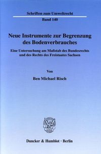 Bild vom Artikel Neue Instrumente zur Begrenzung des Bodenverbrauches. vom Autor Ben Michael Risch