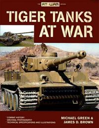 Produktbild: Brown, J: Tiger Tanks at War