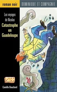 Produktbild: Catastrophe en Guadeloupe