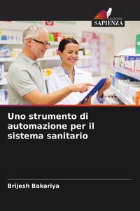 Produktbild: Uno strumento di automazione per il sistema sanitario
