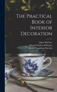Produktbild: The Practical Book of Interior Decoration