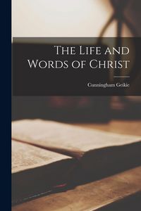Produktbild: The Life and Words of Christ
