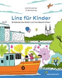 Produktbild: Linz f&uuml;r Kinder. Entdecke die Stadt und ihre Geschichten