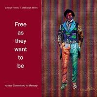 Produktbild: Free as they want to be: Artists Committed to Memory