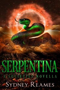 Produktbild: Serpentina: A Societies Novella (The Societies)