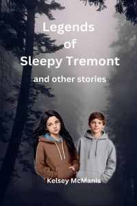 Produktbild: Legends of Sleepy Tremont and Other Stories