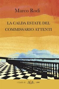 Produktbild: La calda estate del commissario Attenti